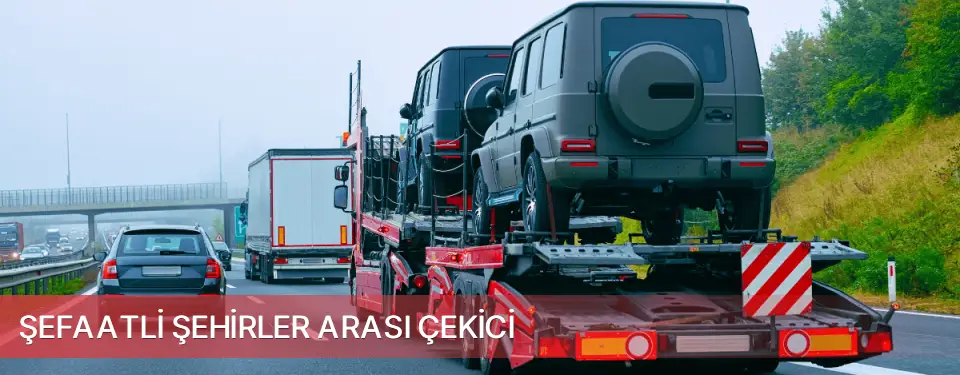 Şefaatli İlçemi Şehirler Arası Çekici
